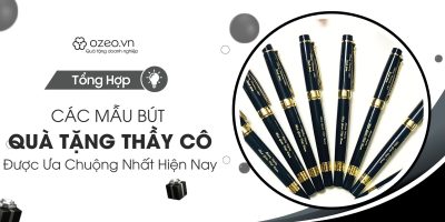 Bút Quà Tặng Thầy Cô 20/11 Được Ưa Chuộng Nhất Hiện Nay