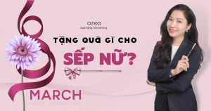 Read more about the article 8 Tháng 3 Nên Tặng Quà Gì Cho Sếp Nữ?