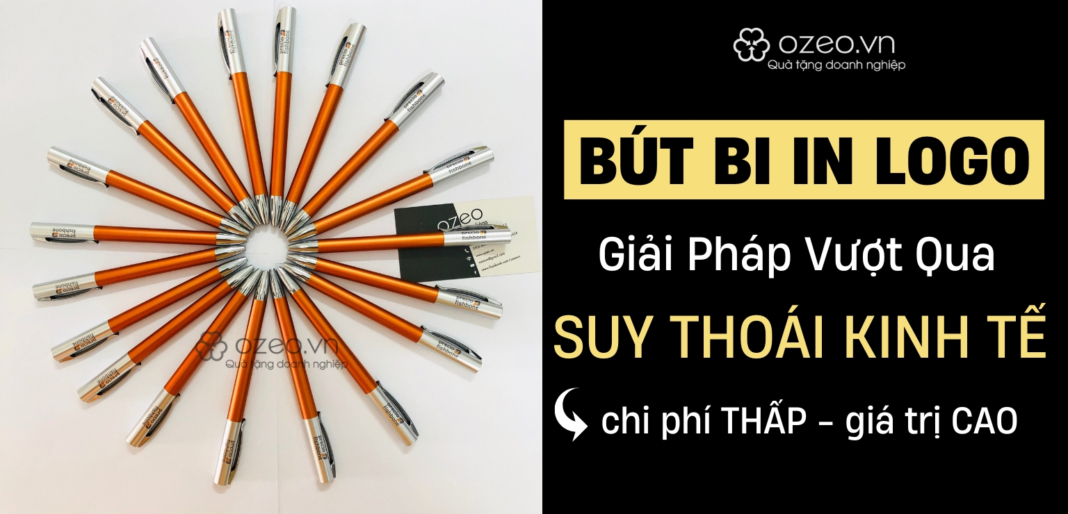 You are currently viewing Bút Bi In Logo – Giải Pháp Vượt Qua Suy Thoái Kinh Tế Cho Doanh Nghiệp
