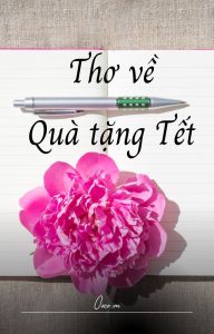 Read more about the article Thơ về Quà tặng Tết