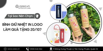 Tại Sao Nên Chọn Bình Giữ Nhiệt In Logo Làm Quà Tặng 20/10?