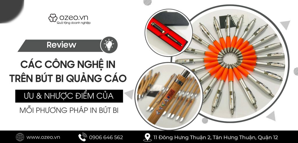 ưu nhược điểm các công nghệ in trên bút bi quảng cáo