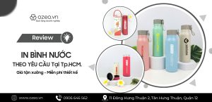 Read more about the article In Bình Nước Theo Yêu Cầu Tại Tp.HCM – Giá Tận Xưởng