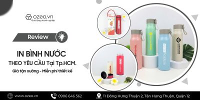 In Bình Nước Theo Yêu Cầu Tại Tp.HCM – Giá Tận Xưởng