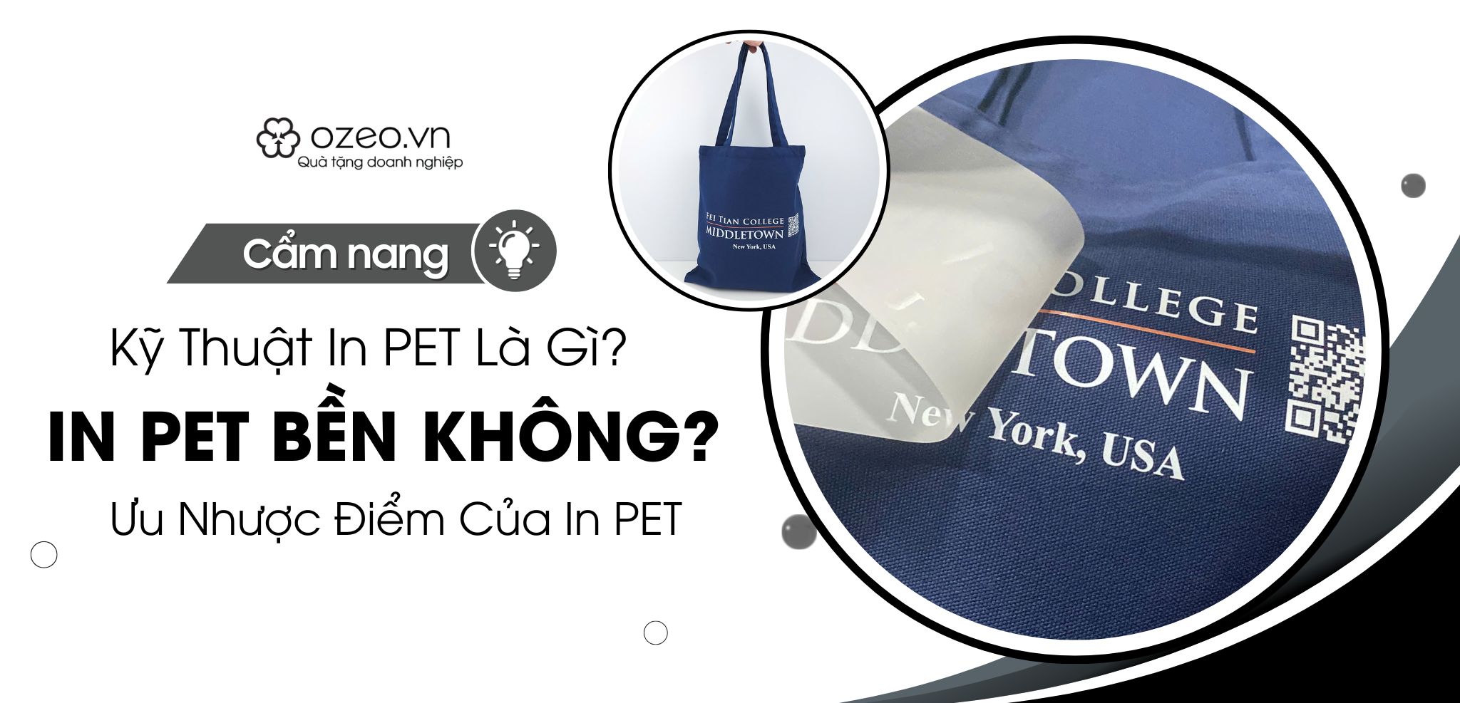 You are currently viewing Kỹ Thuật In Pet Là Gì? In Pet Có Bền Không? Ưu Nhược Điểm In Pet