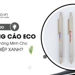 Tại Sao Bút Bi Quảng Cáo ECO Là Lựa Chọn Thông Minh Cho Doanh Nghiệp Xanh?