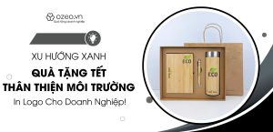 Read more about the article Xu Hướng Xanh  – Quà Tặng Tết Thân Thiện Môi Trường Cho Doanh Nghiệp